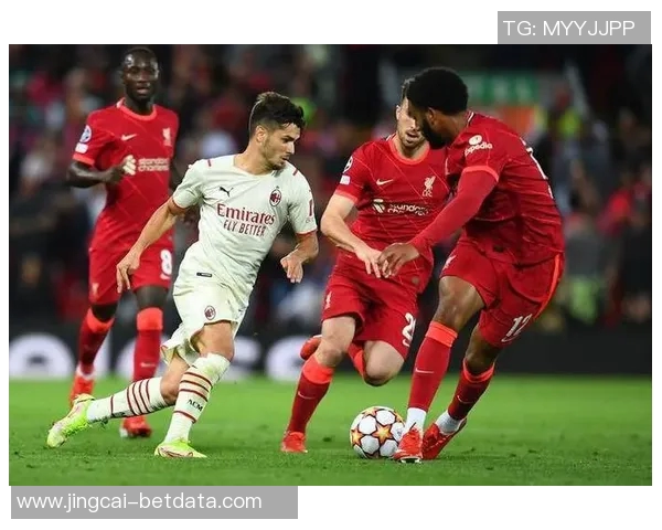 意甲精彩对决AC米兰凭帽子戏法战胜利物浦全场沸腾